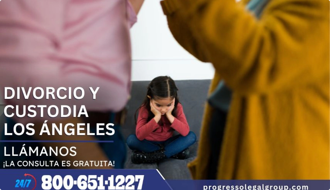 Anuncio de Divorcio y Custodia en Los Ángeles, teléfono 800-651-1227